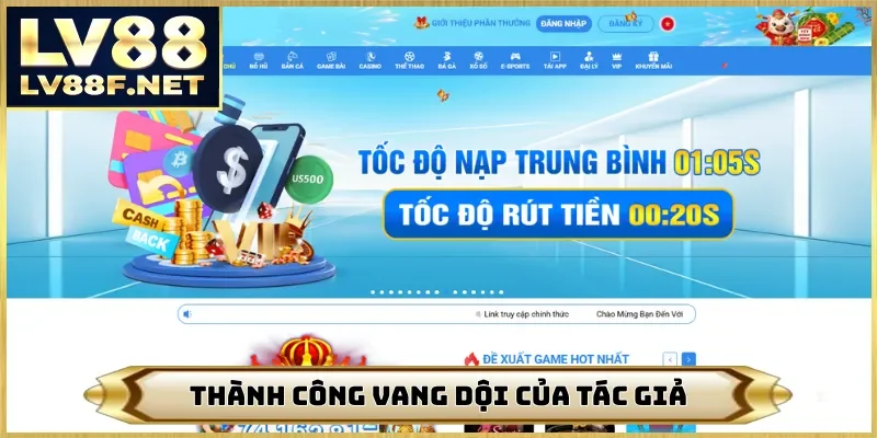 Thành công vang dội của tác giả