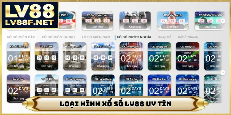Loại hình xổ số LV88 uy tín