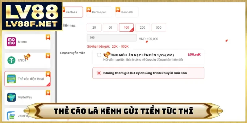 Thẻ cào là kênh gửi tiền tức thì